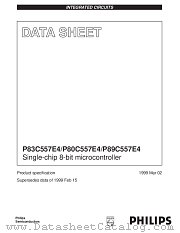 P83C557E4 datasheet pdf Philips
