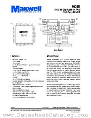7025ERPQE45 datasheet pdf Maxwell Technologies
