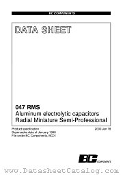 047RMS datasheet pdf BC Components
